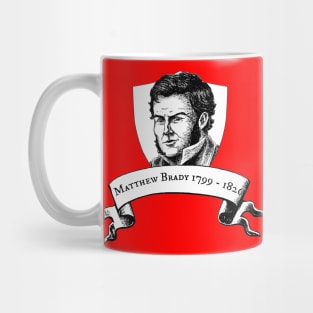 Matthew Brady (badge) Mug